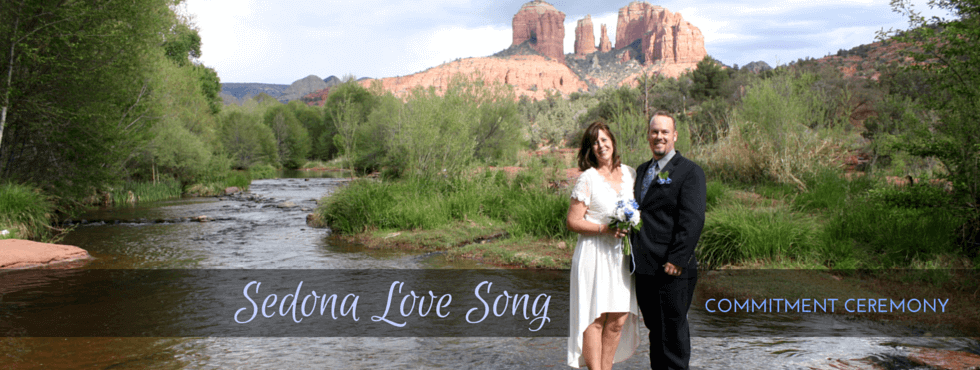 Sedona Love Song Commitment Ceremony